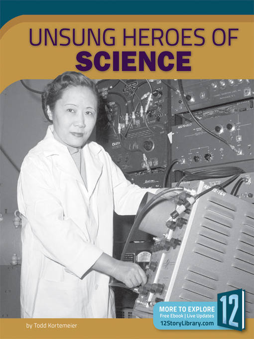 Title details for Unsung Heroes of Science by Todd Kortemeier - Available